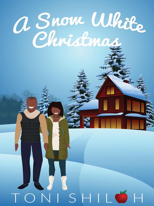 Title details for A Snow White Christmas by Toni Shiloh - Wait list